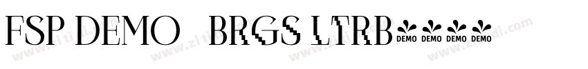 FSP DEMO   Brgs ltrB字体转换